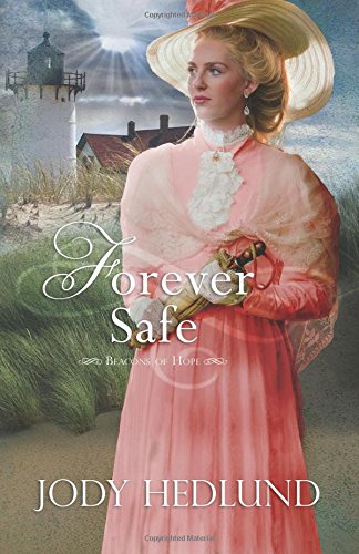 Forever Safe (Beacons of Hope)