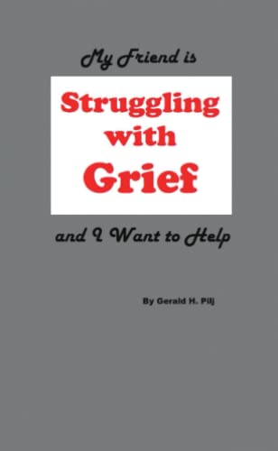 My Friend is Struggling with Grief and I Want to Help