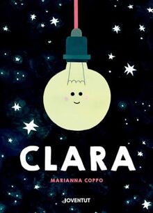 Clara (ALBUMES ILUSTRADOS)