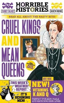 Cruel Kings and Mean Queens (Horrible Histories Special)