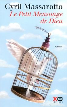 Le petit mensonge de Dieu