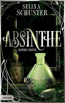 Absinthe: Gothic Novel
