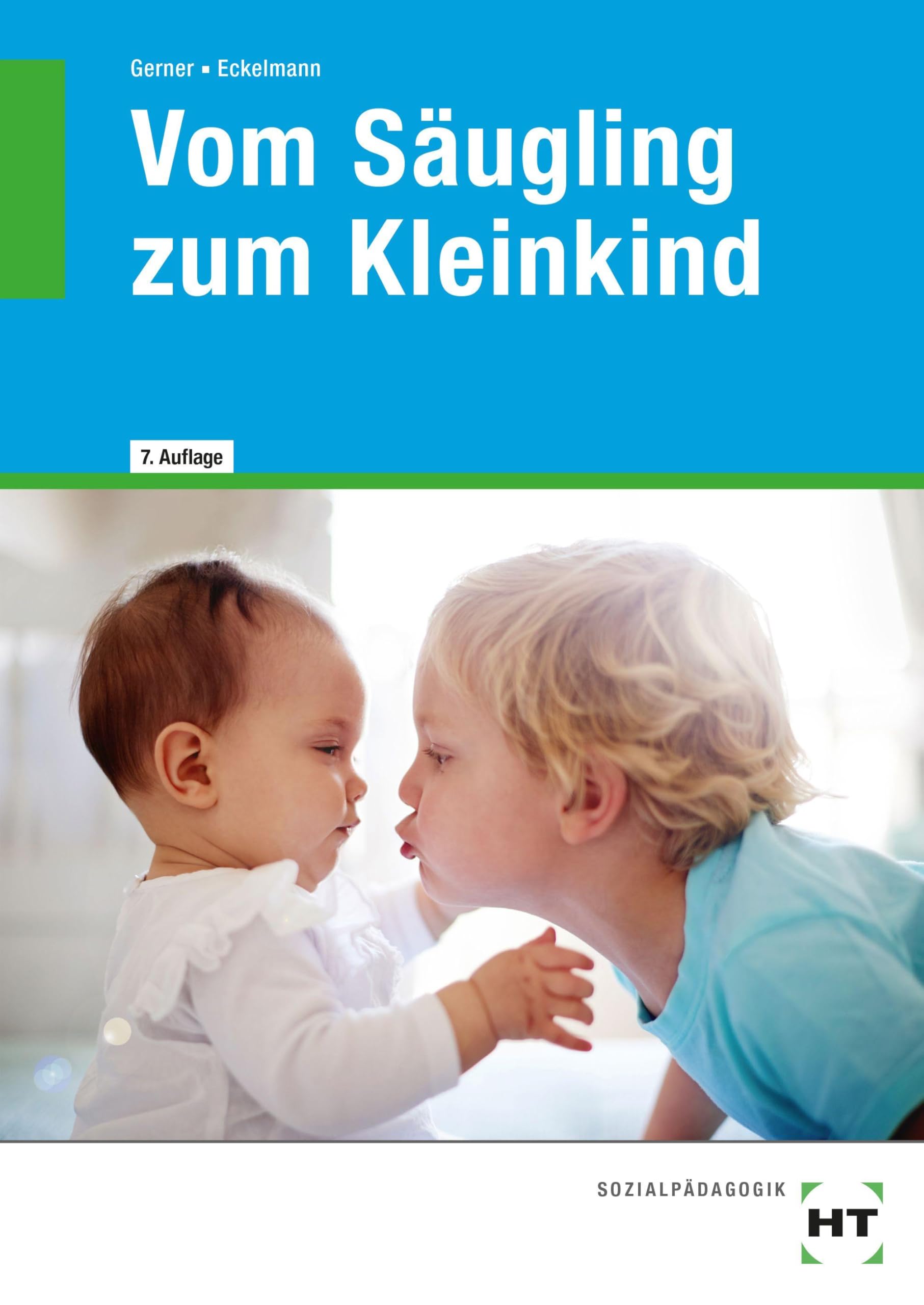 Eckelmann, Nicole: Vom Säugling zum Kleinkind