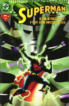 Superman, Sonderbände, Bd.4, Countdown für Metropolis