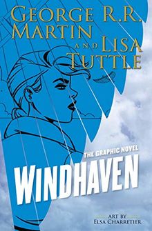Windhaven: A Graphic Novel