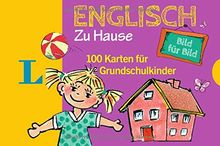 Langenscheidt Englisch Bild für Bild zu Hause  - für Sprachanfänger: 100 Karten für Grundschulkinder