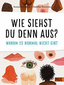 Wie siehst du denn aus?: Warum es normal nicht gibt