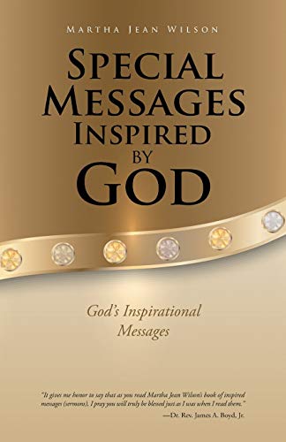 Special Messages Inspired by God: God's Inspirational Messages
