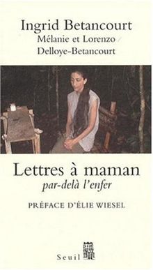 Lettres à maman : par-delà l'enfer