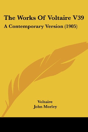 Die Buchhandlung in Oelde hat das Buch The Works Of Voltaire V39: A Contemporary Version (1905)