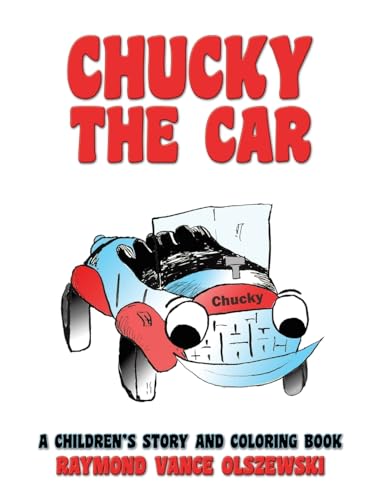 Chucky the Car: A Children’s Story and Coloring Book