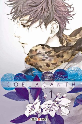Coelacanth, Tome 1 :