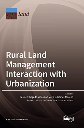 Rural Land Management Interaction with Urbanization