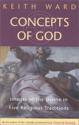 Concepts of God: Images of the Divine in Five Religious Traditions