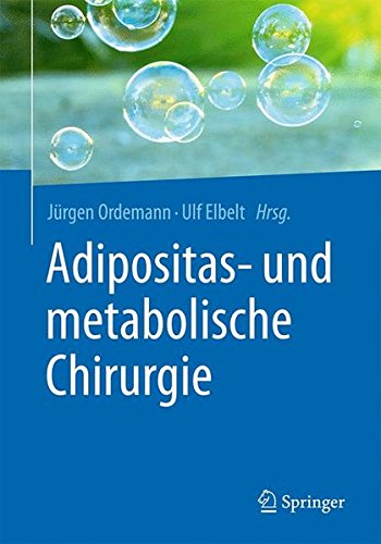 Adipositas- und metabolische Chirurgie