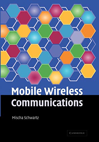 Mischa Schwartz Mobile Wireless Communications
