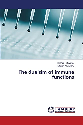 The dualsim of immune functions