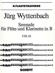 Serenade: Flöte und Klarinette. Spielpartitur. (Il Flauto traverso)