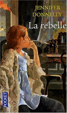 La rebelle