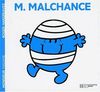 Monsieur Malchance (Monsieur Madame)