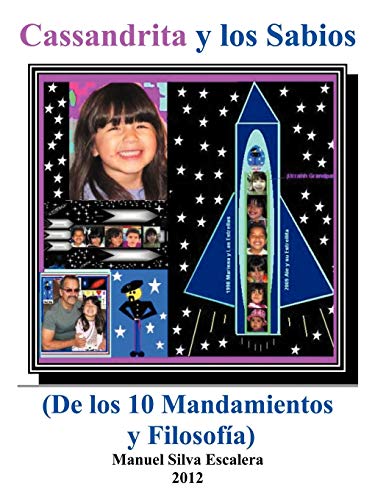 Cassandrita y Los Sabios: (De los 10 Mandamientos y Filosofia)