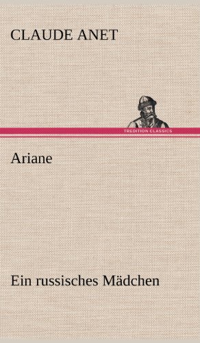 Ariane: Ein russisches Mädchen