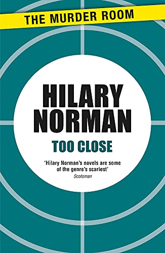 Too Close (Murder Room, Band 793)