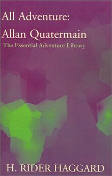 All Adventure :Allan Quatermain