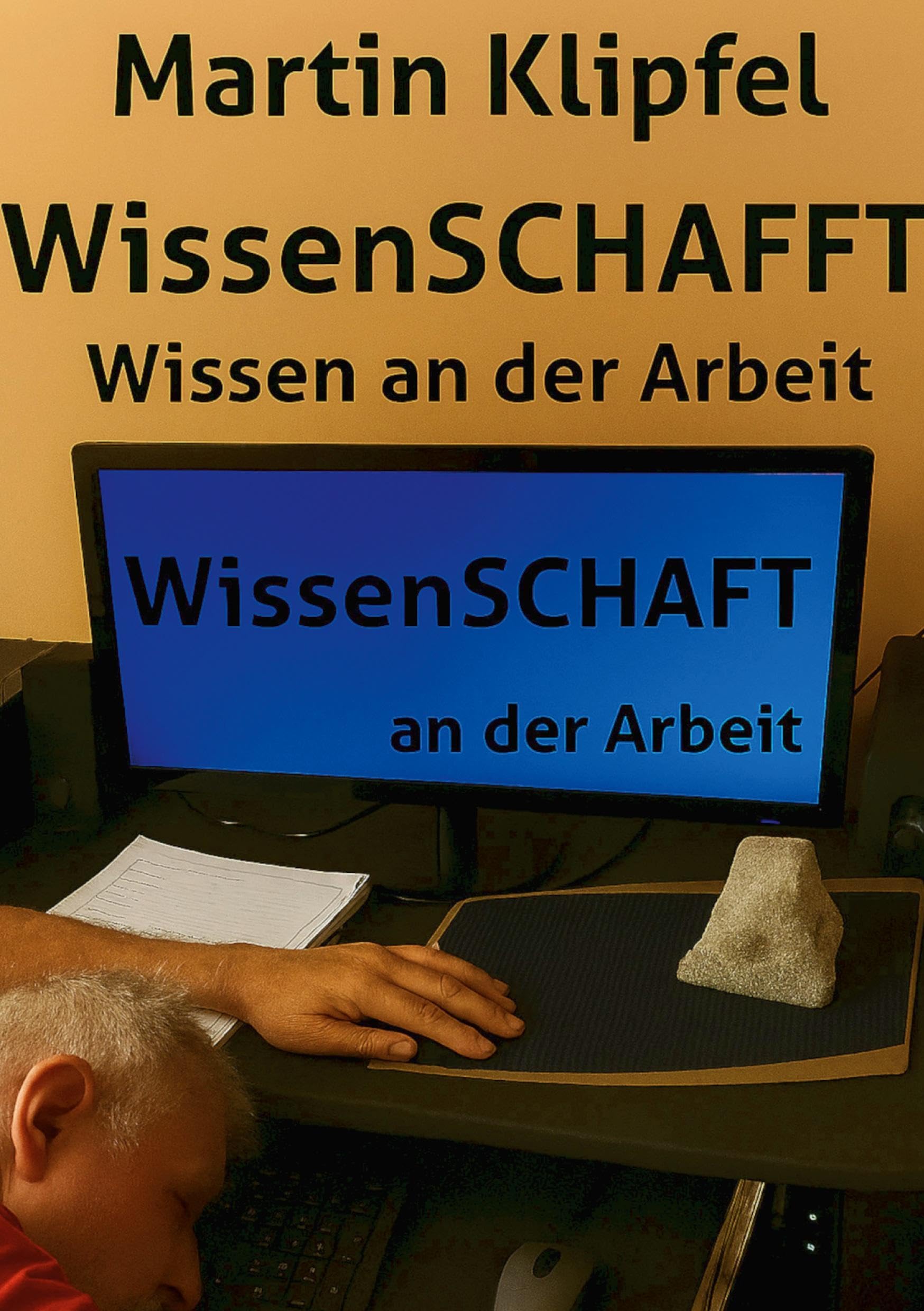 WissenSCHAFFT: Wissen an der Arbeit
