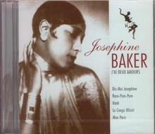 Josephine Baker - Jai Deux amours