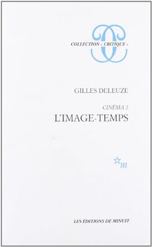 Cinéma. Vol. 2. L'Image-temps