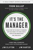 It's the Manager: Gallup finds the quality of managers and team leaders is the single biggest factor in your organization's long-term success.