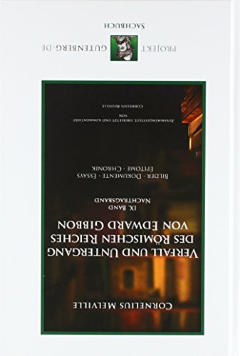 Verfall und Untergang des Römischen Reiches von Edward Gibbon. Band IX. Nachtragsband