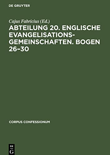 Abteilung 20. Englische Evangelisationsgemeinschaften. Bogen 26¿30