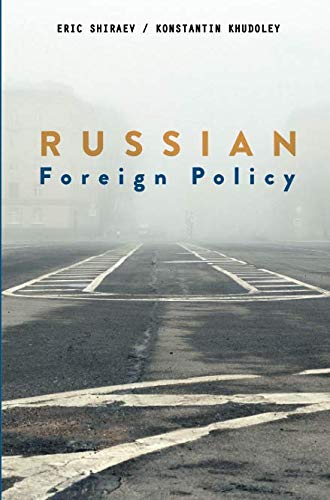 Russian Foreign Policy - Eric Shiraev Konstantin Khudoley Kartoniert (TB)