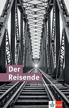 Der Reisende: Roman