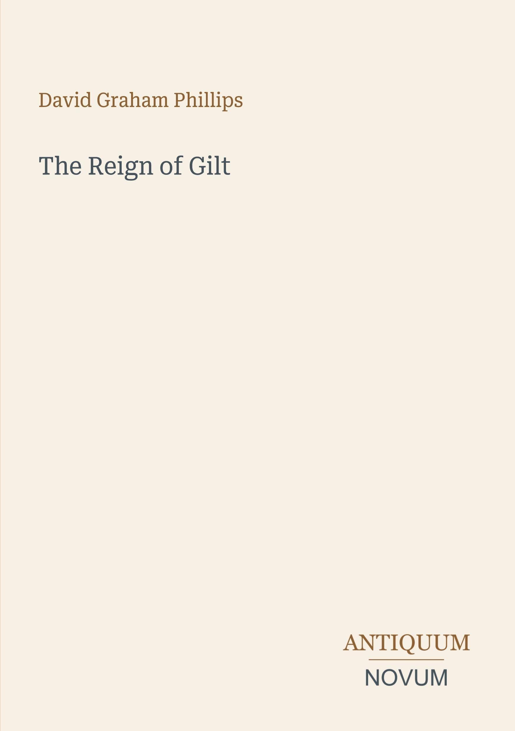 The Reign of Gilt