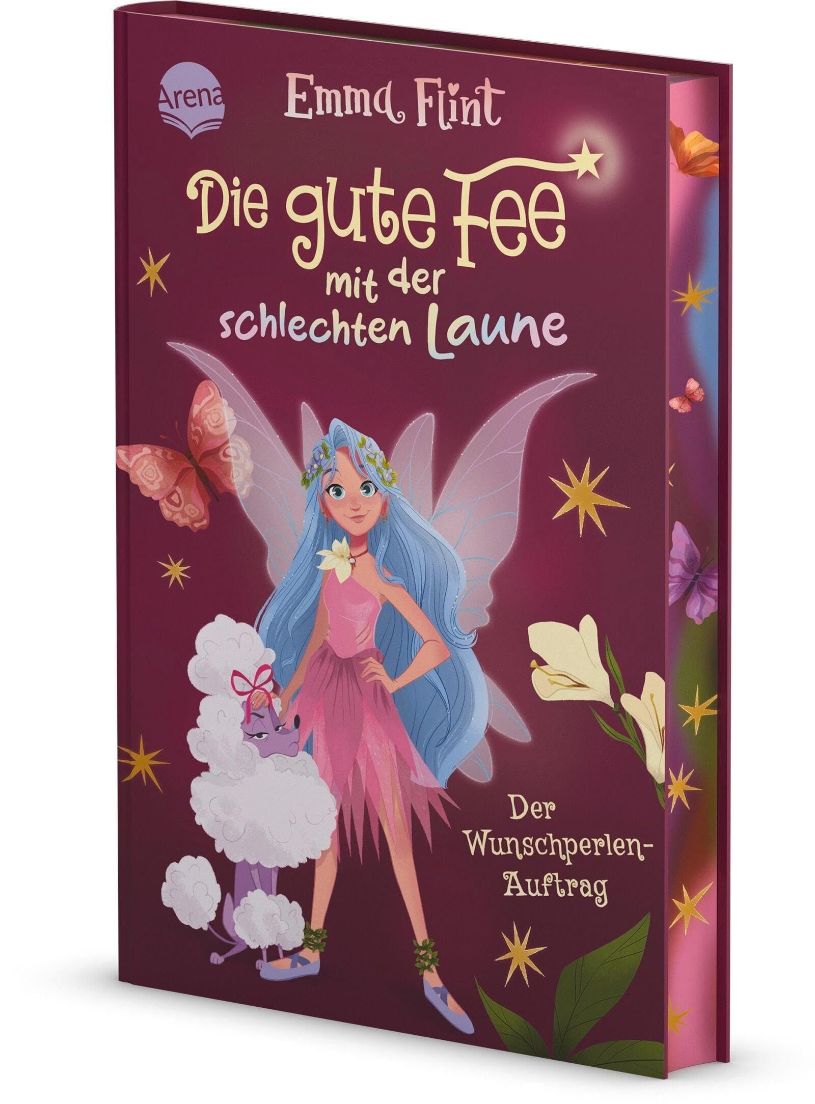 Die gute Fee mit der schlechten Laune (1). Der Wunschperlen-Auftrag