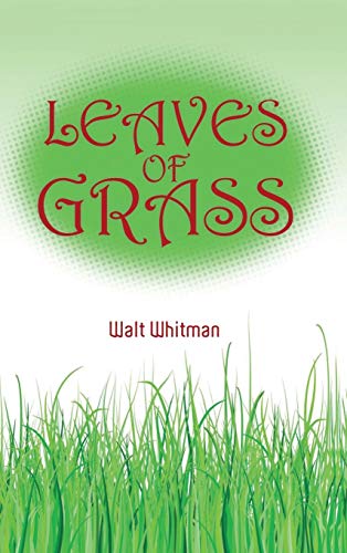 Walt Whitman's Leaves Of Grass