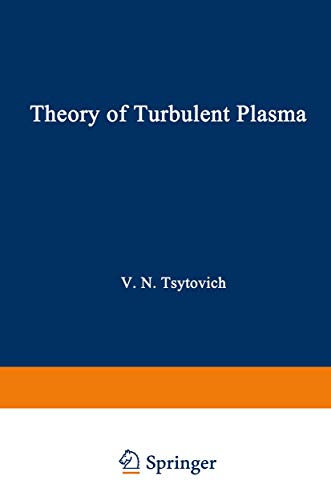 Theory of Turbulent Plasma (Studies in Soviet Science / 1977)