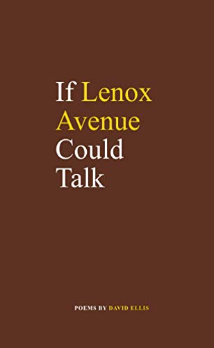If Lenox Avenue Could Talk