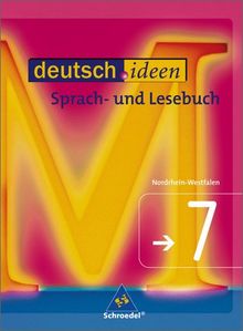 deutsch.ideen SI - Ausgabe Nordrhein-Westfalen: Schülerband 7