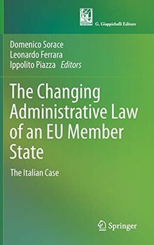 The Changing Administrative Law of an EU Member State: The Italian Case
