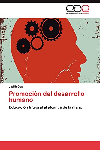 Promoción del desarrollo humano: Educación Integral al alcance de la mano