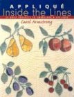 Applique Inside the Lines - Print on Demand Edition: 12 Quilt Projects to Embroider and Applique