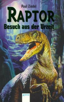 Raptor, Besuch aus der Urzeit