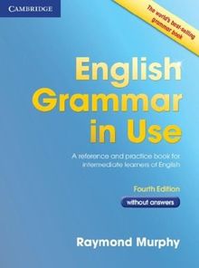 English Grammar in Use without Answers