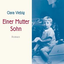 Einer Mutter Sohn (ungekürzte Lesung) von Clara Viebig Buch Zustand gut.