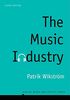 The Music Industry: Music in the Cloud (Digital Media and Society)