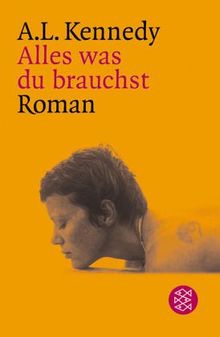 Alles was du brauchst: Roman